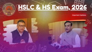 HSLC & HS Exam, 2026
